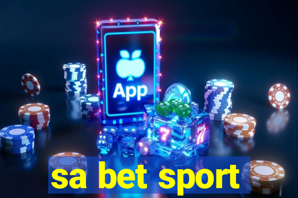 sa bet sport